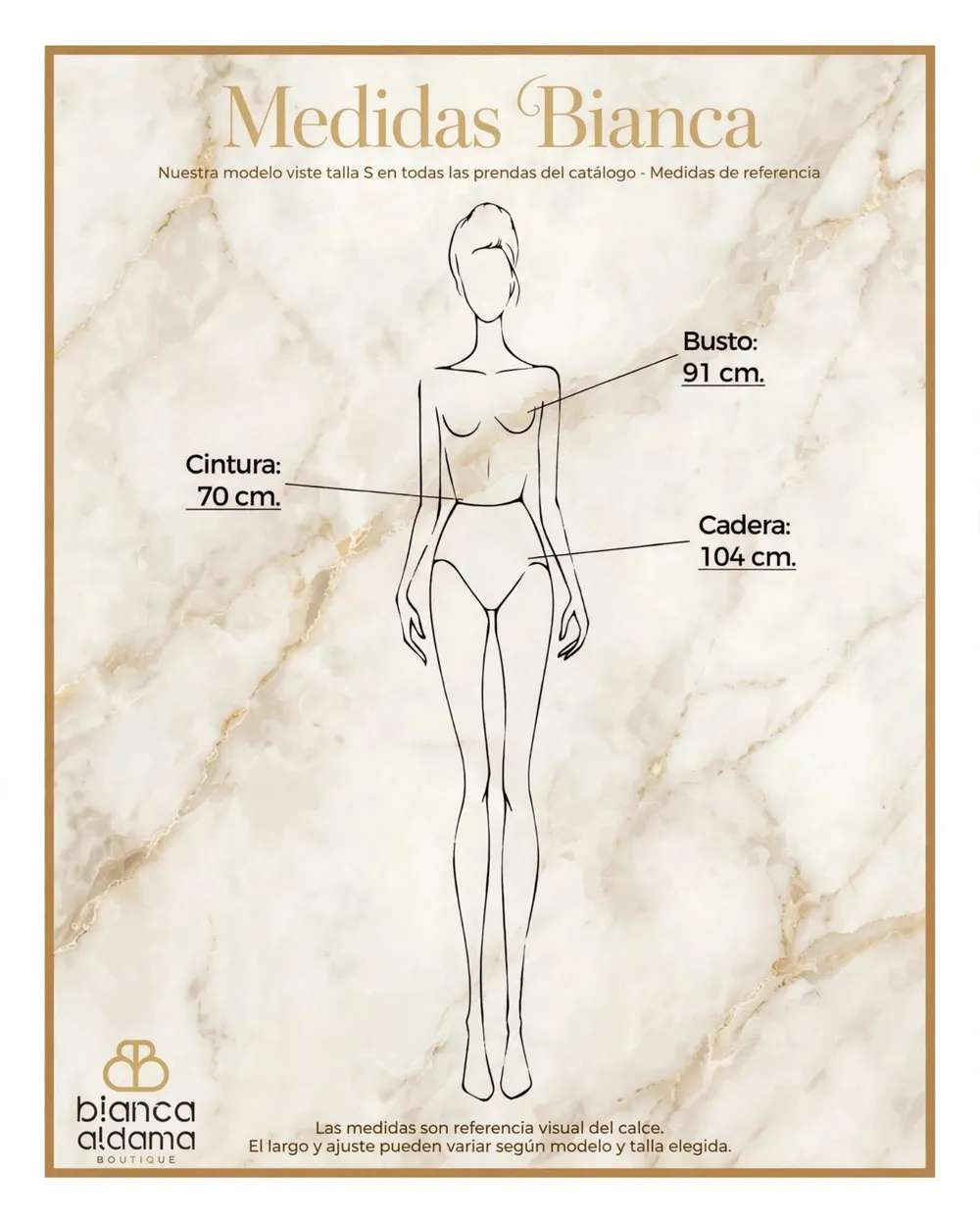 Medidas de Bianca: busto 91, cintura 70, cadera 104 cm